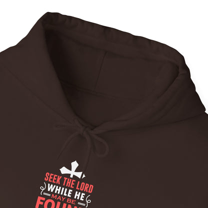 Seek the Lord While He May Be-found Call Upon Him While He is Near Isaiah 55.8 Ev Hoodie