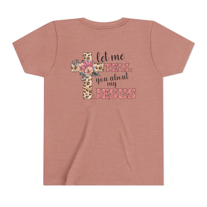 Youth Tee — "Let Me Tell You About My Jesus" Floral Leopard Cross Christian Shirt