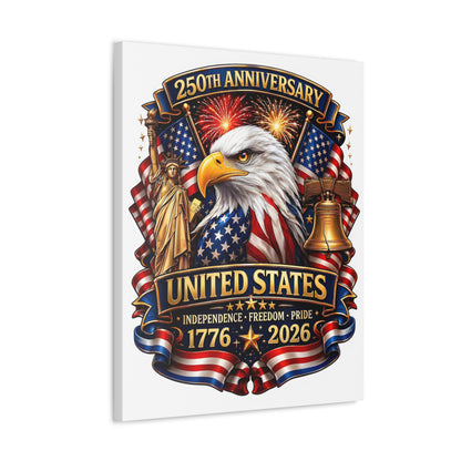 United States 250th Anniversary Stretched Canvas — 1776–2026 Patriotic Eagle Wall Art