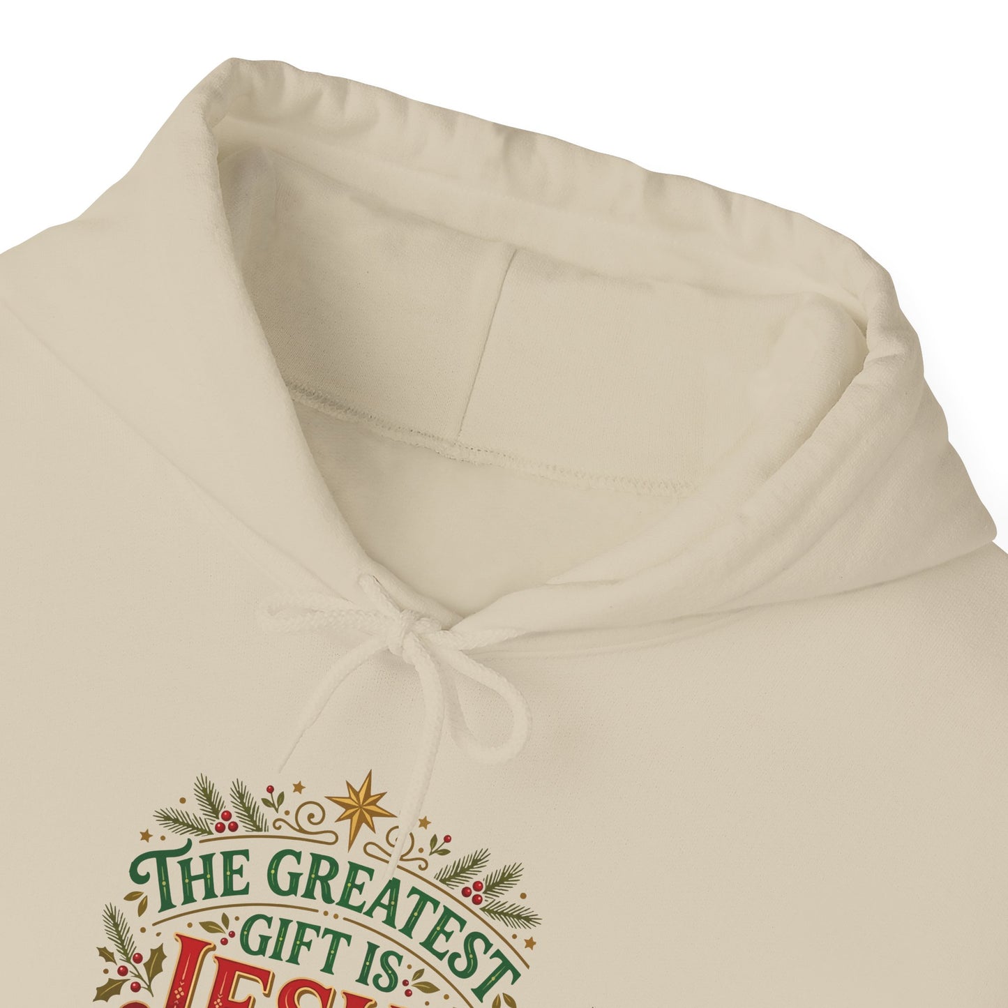 The Greatest Gift Is Jesus Hoodie