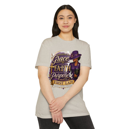 First Lady Faith T-Shirt — Walking in Grace, Serving Purpose Christian Tee