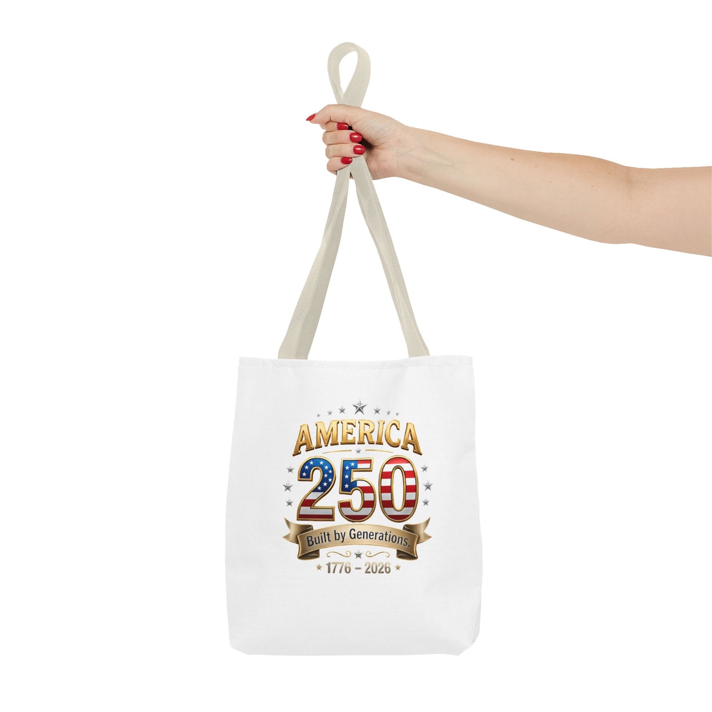 America 250 Tote Bag — 1776–2026 Patriotic Celebration Tote
