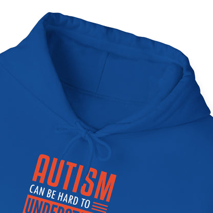 “Autism Can Be Hard to Understand Not Hard to Respect” Hoodie