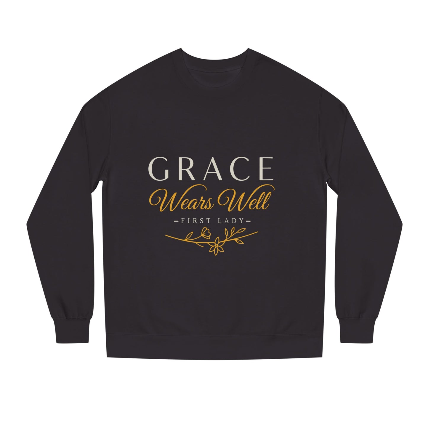 Grace Wears Well Sweatshirt — 'Grace Wears Well' Inspirational Crewneck