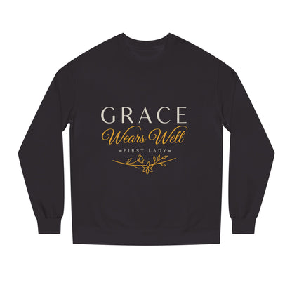 Grace Wears Well Sweatshirt — 'Grace Wears Well' Inspirational Crewneck