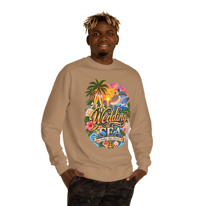 Cruise Wedding Sweatshirt — "Wedding at Sea" Tropical Cruise Crewneck