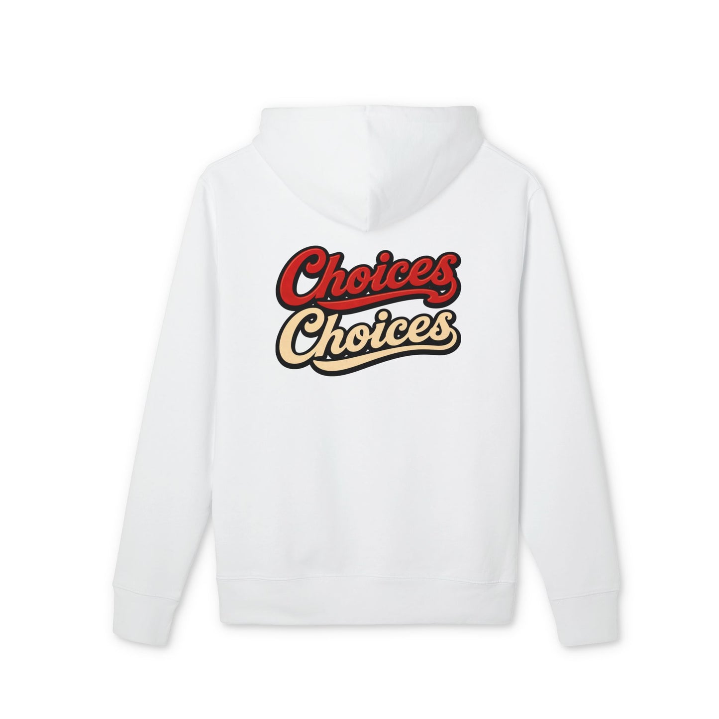 Choices Retro Hoodie — Vintage Script Pullover