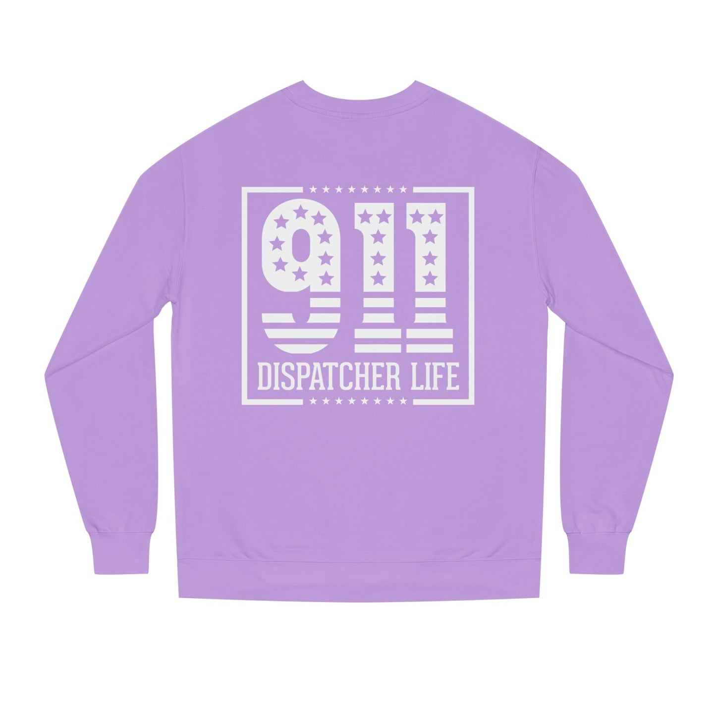 911 Dispatcher Life Sweatshirt – Proud Emergency Dispatch Crewneck