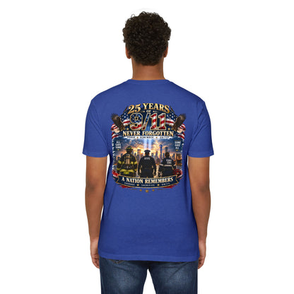 9/11 Never Forgotten T-Shirt — 25 Years Tribute Memorial Tee