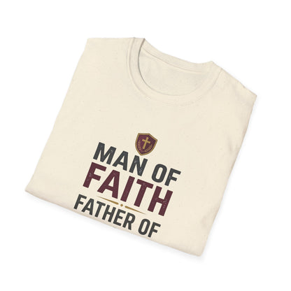 Man of Faith Father of Strength T-Shirt
