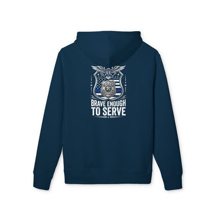 Brave Enough to Serve Hoodie — Thin Blue Line Police Tribute