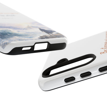Inspirational 'Be Strong and Courageous' Phone Case