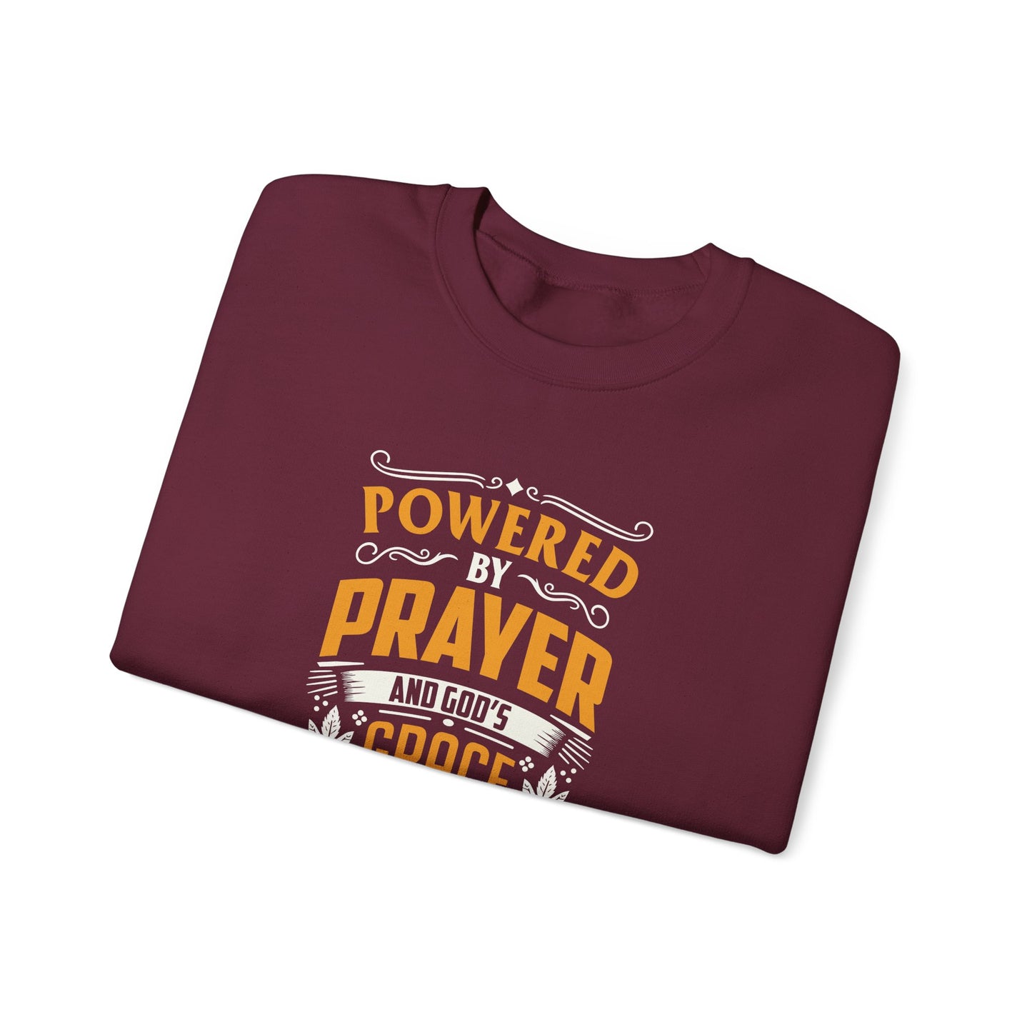 Powered by Prayer  Sweatshirt
