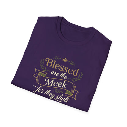 Blessed Are the Meek — Matthew 5:5  T-Shirt