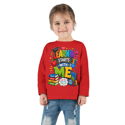 Toddler Long Sleeve Tee — "Learning Starts With Me" Back-to-School Shirt