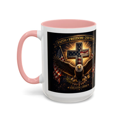 Patriotic Faith & Freedom Accent Coffee Mug — Eagle, Cross & American Flag (1776–2026)