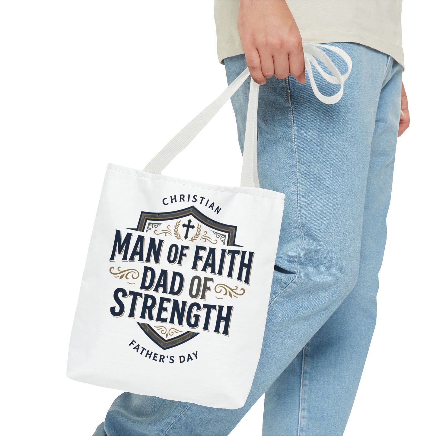 Christian "Man of Faith, Dad of Strength" Tote Bag — Father's Day Gift