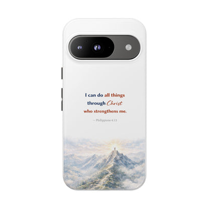 Christian Phone Case – “I Can Do All Things Through Christ” Inspirational Tough Case