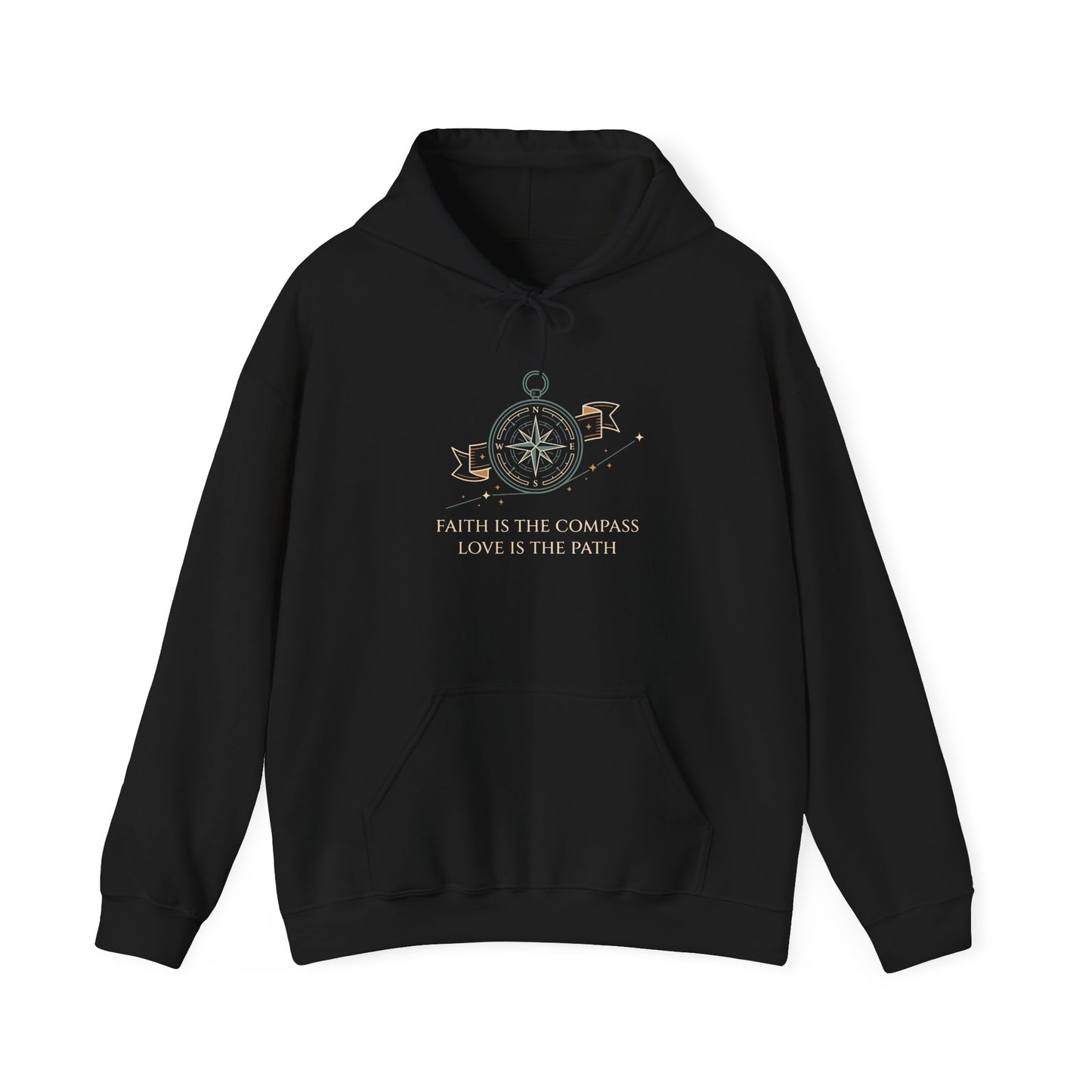 Faith is the Compass Love is the Path Hoodie