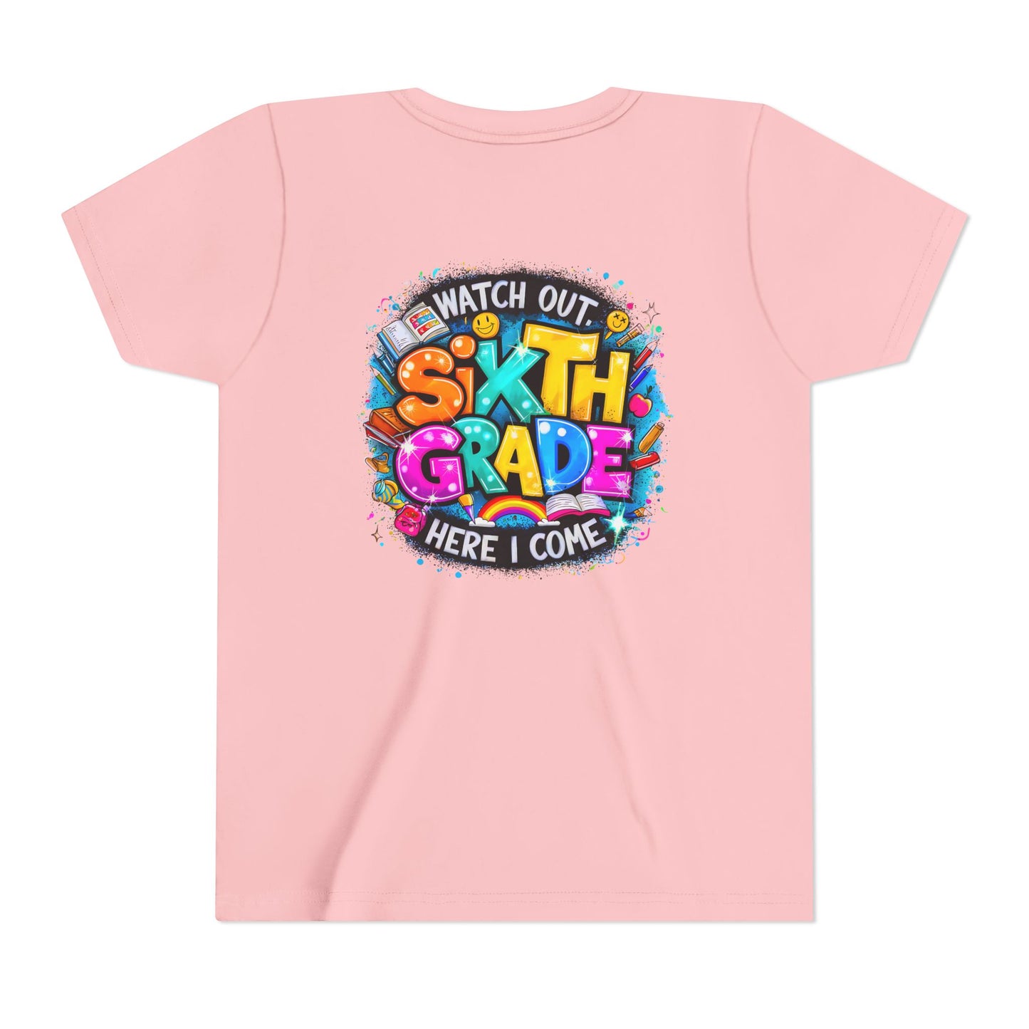 Youth Tee — "Watch Out Sixth Grade Here I Come" Back-to-School Graphic Shirt
