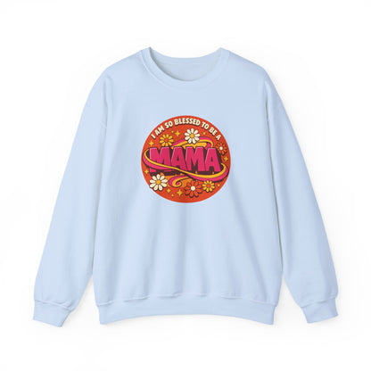 "I Am So Blessed to Be a Mama" Sweatshirt