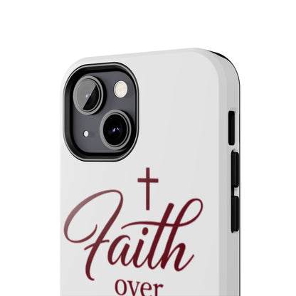 Faith Over Fear Tough Phone Case — Christian Inspirational Protective Phone Cover