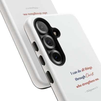 Christian Phone Case – “I Can Do All Things Through Christ” Inspirational Tough Case