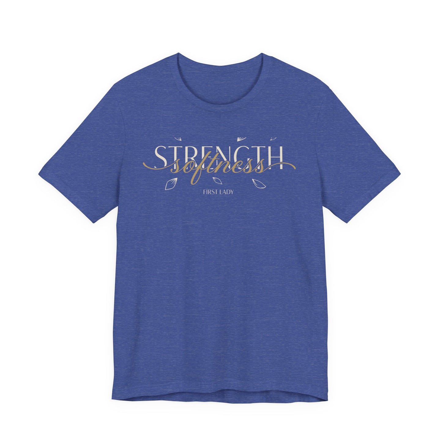 Strength & Softness Tee — Inspirational Women's Faith Graphic T‑Shirt