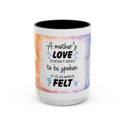 Mother’s Love Accent Coffee Mug – Floral Inspirational Gift (11/15 oz)