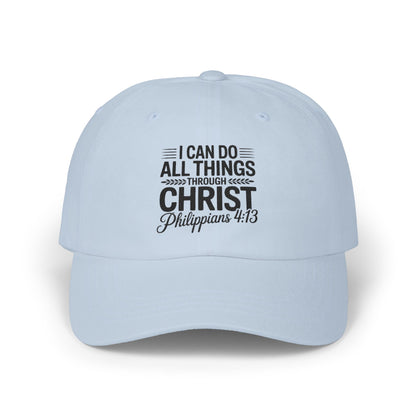 Philippians 4:13 White Dad Cap — "I Can Do All Things Through Christ" Christian Baseball Hat