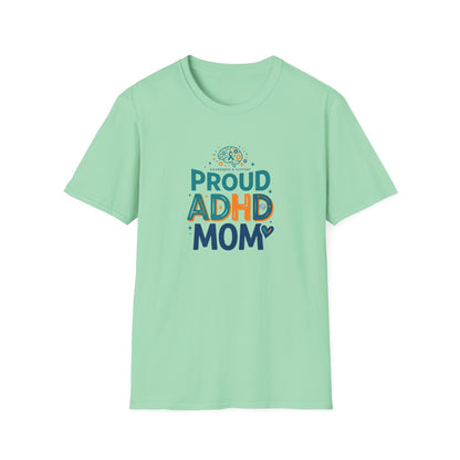 Proud ADHD Mom T-shirt