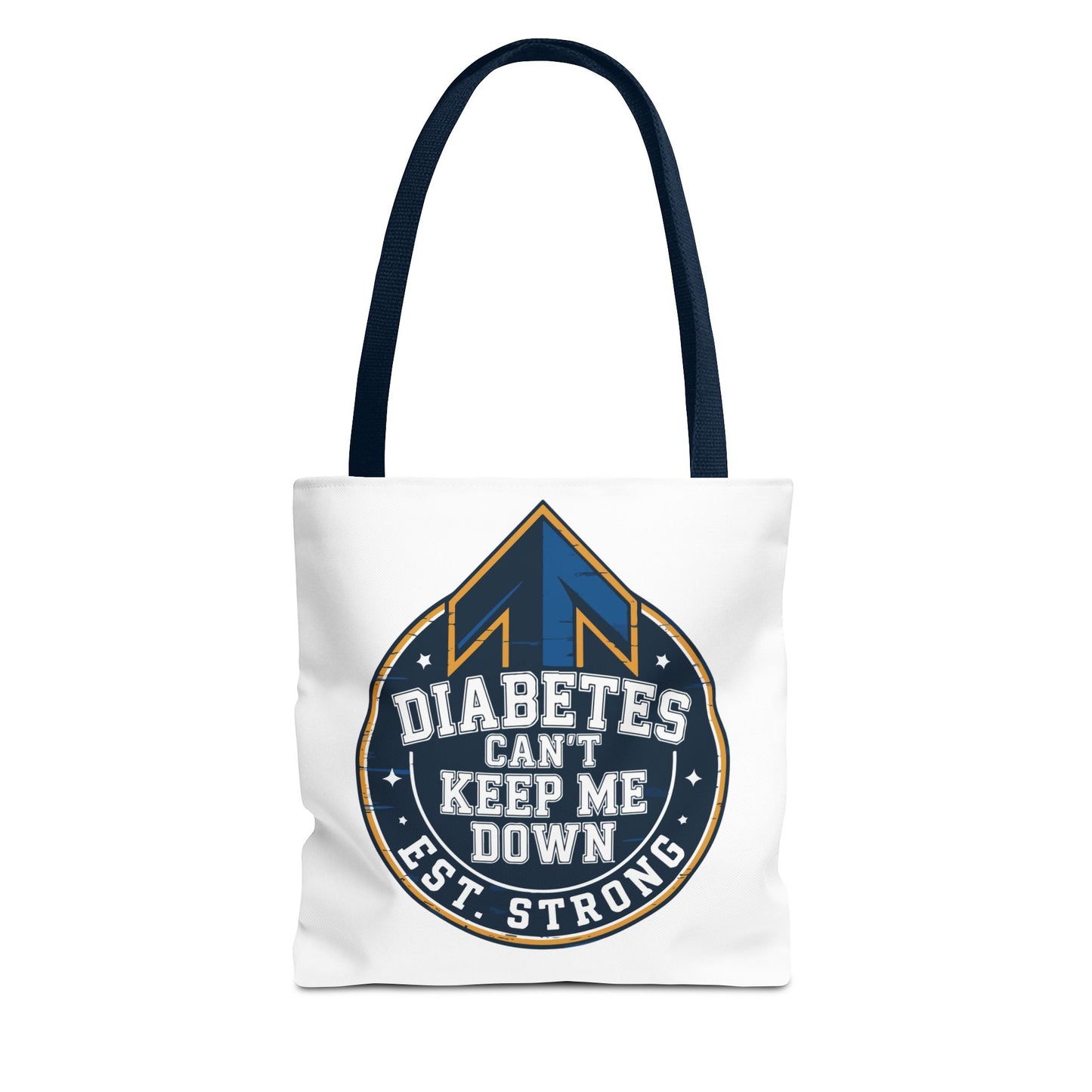 Diabetes Can't Keep Me Down Tote Bag — Inspirational Diabetes Awareness Shopper