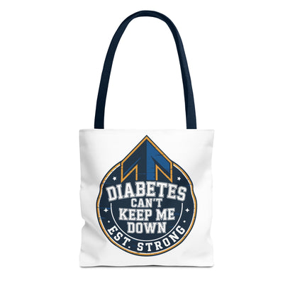Diabetes Can't Keep Me Down Tote Bag — Inspirational Diabetes Awareness Shopper