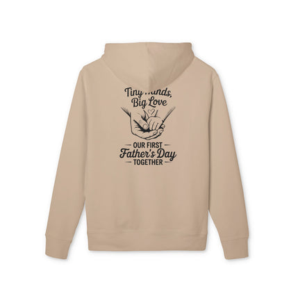 Father’s Day Hoodie - "Tiny Hands, Big Love: Our First Father’s Day Together"