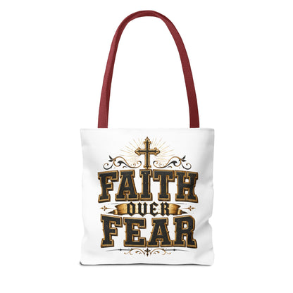 Faith Over Fear Tote Bag — Inspirational Christian Canvas Tote