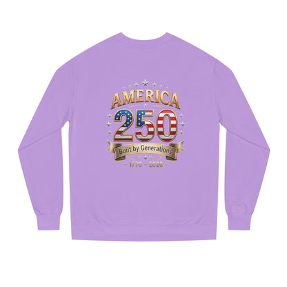 America 250 Sweatshirt — 'Built by Generations' 1776–2026 Patriotic Crewneck