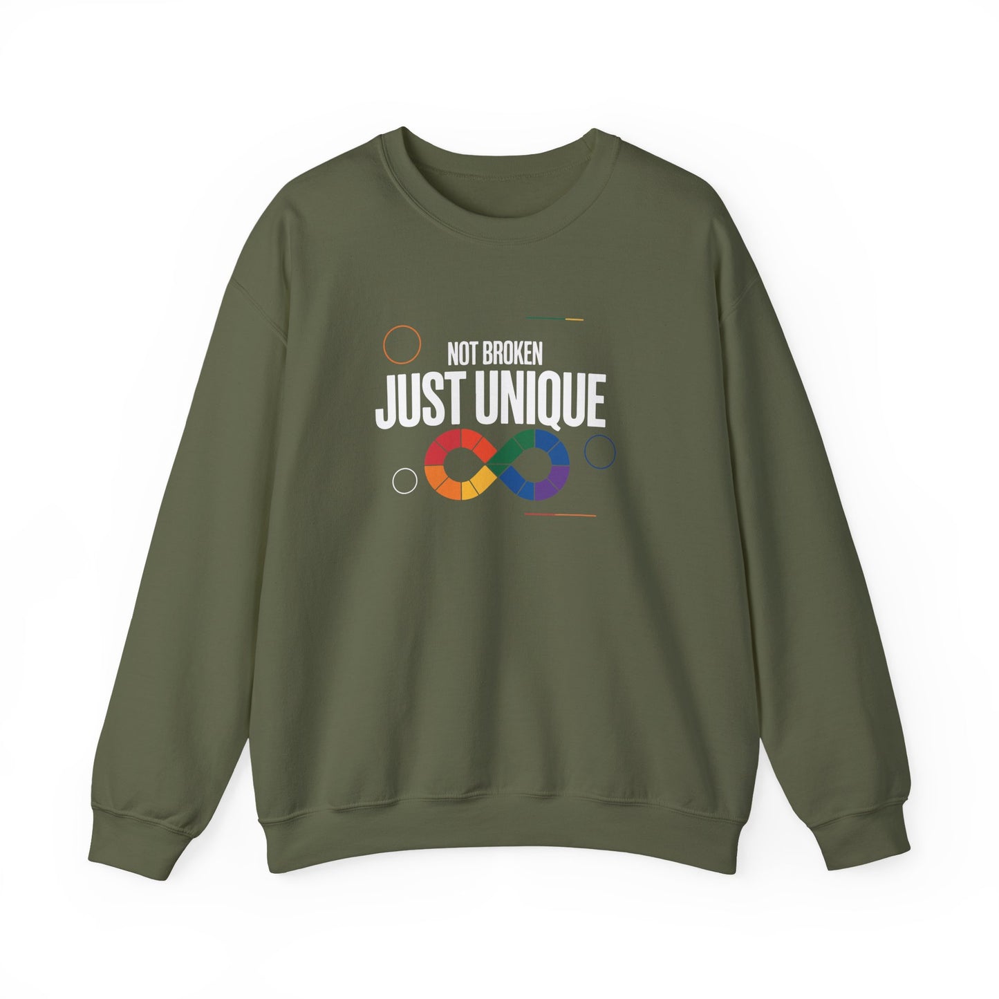 Not Broken Just Unique Sweatshirt