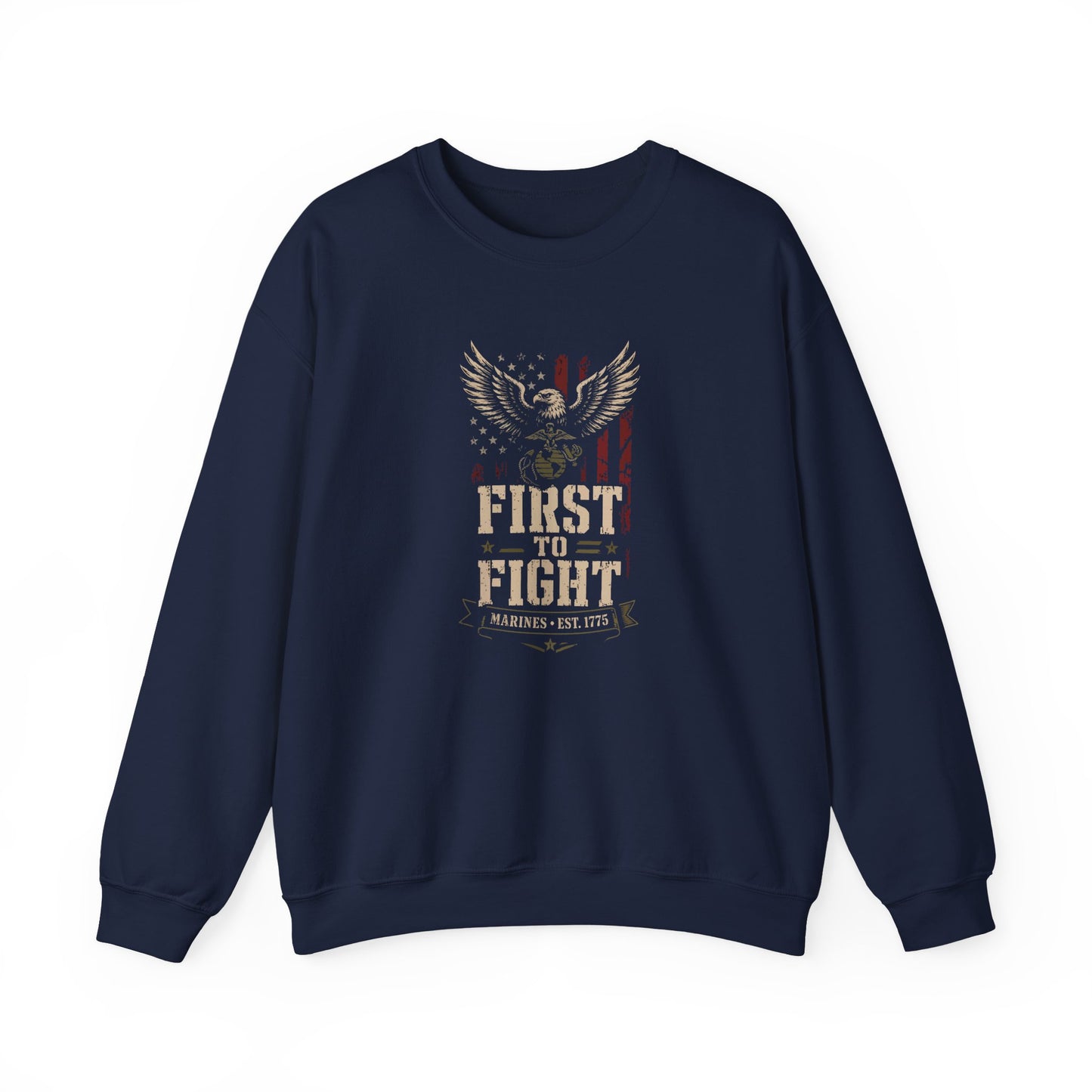 "First to Fight" Crewneck Sweatshirt