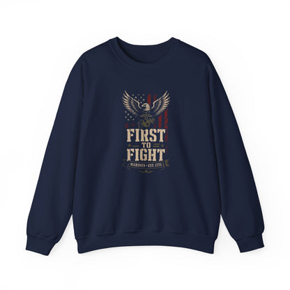 "First to Fight" Crewneck Sweatshirt
