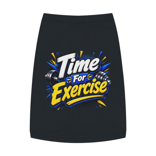 Pet Tank Top — "Time For Exercise" Dog Workout Tee