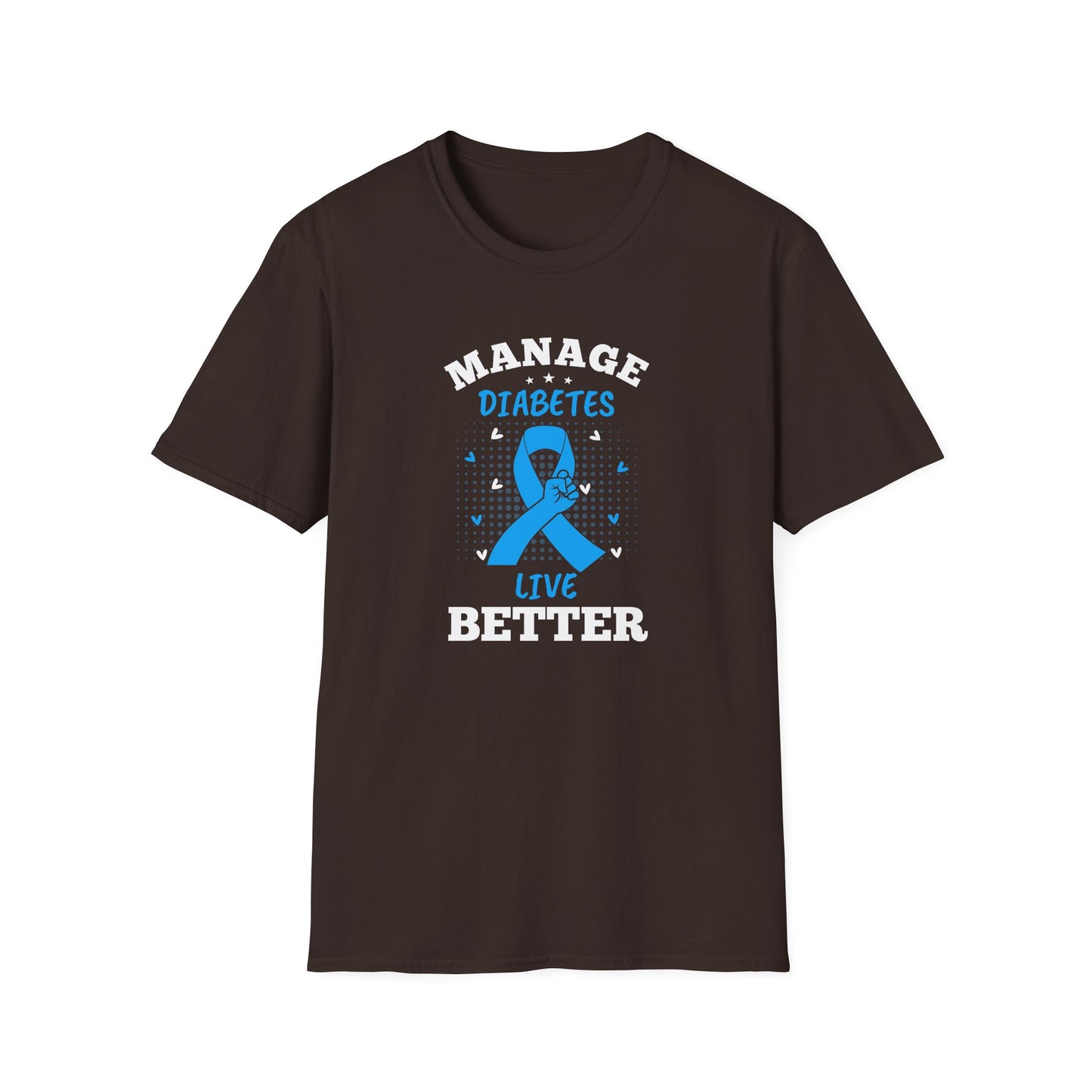 Manage Diabetes Live Better T-Shirt