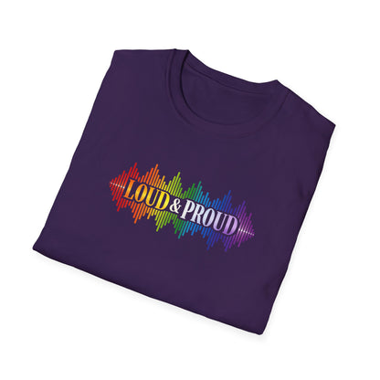 Loud & Proud T-Shirt