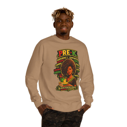 PRE-K Black Excellence Sweatshirt — Nurturing Early Learning Crewneck
