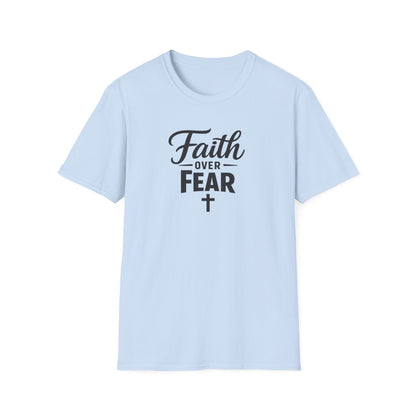 Faith Over Fear T-shirt