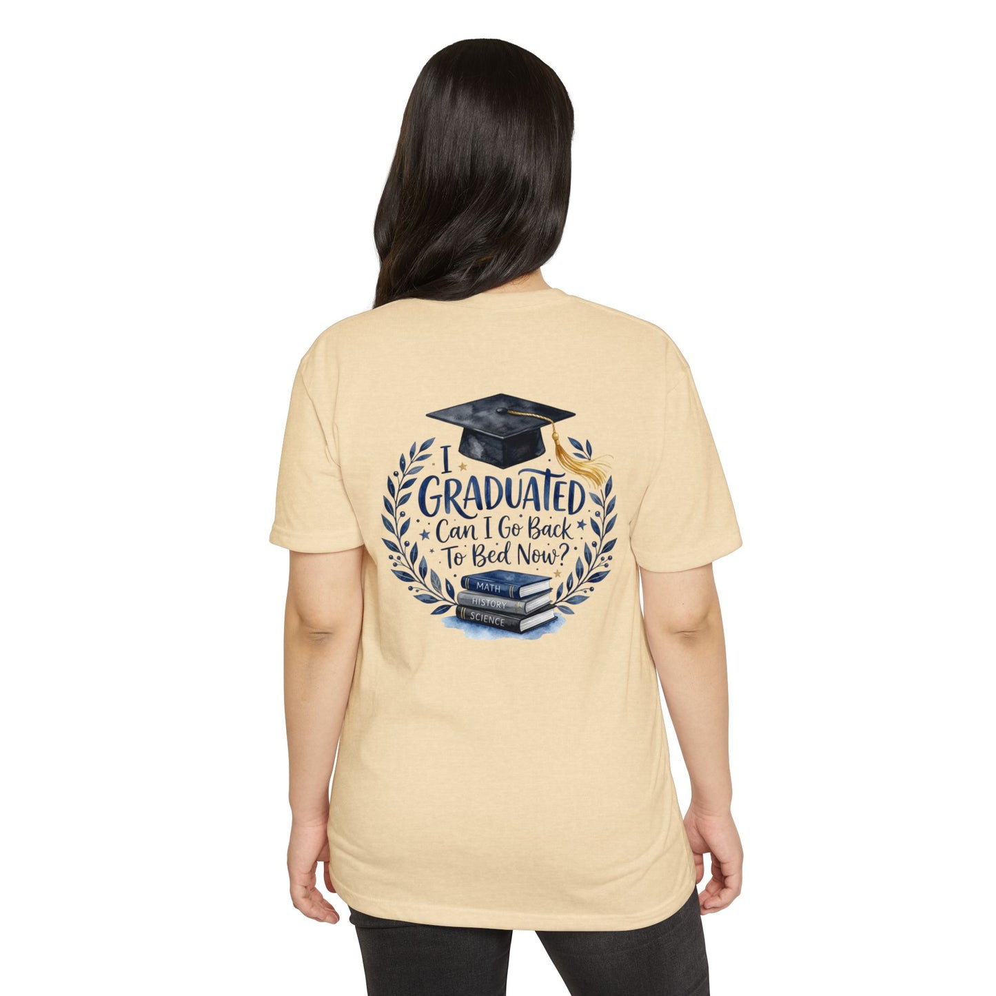 Graduation T-Shirt - "I Graduated, Can I Go Back to Bed Now?" Cap & Books Tee
