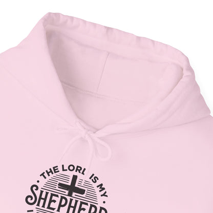 The Lord is My Shepherd I Shall Not Want - Psalm 23:1. Hoodie