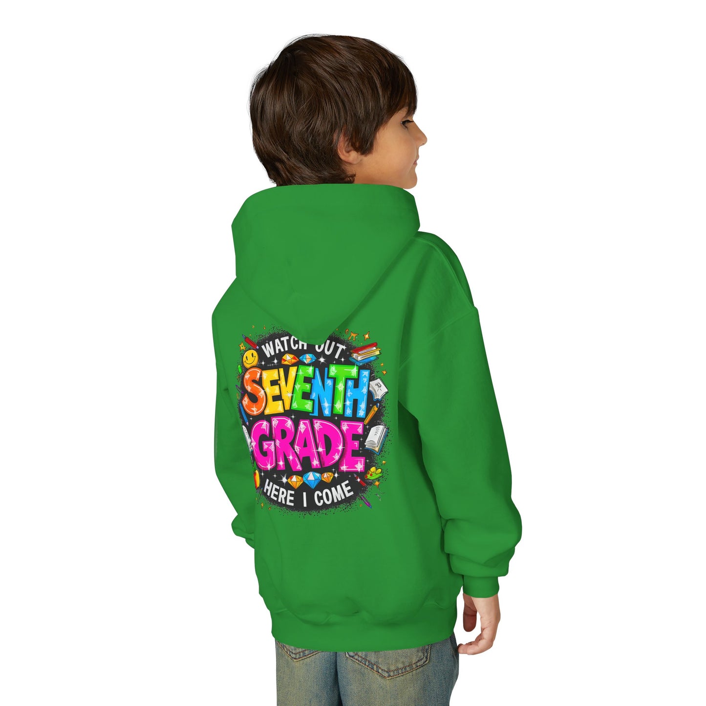 Seventh Grade Hoodie — "Watch Out Seventh Grade Here I Come" Kids Back-to-School Sweatshirt