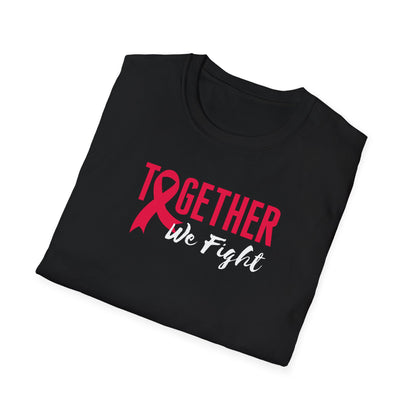 Together We Fight T-Shirt
