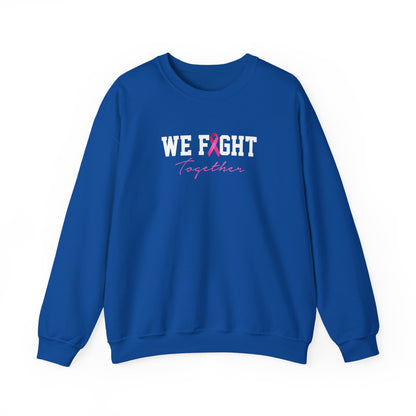 "We Fight Together" Sweatshirt
