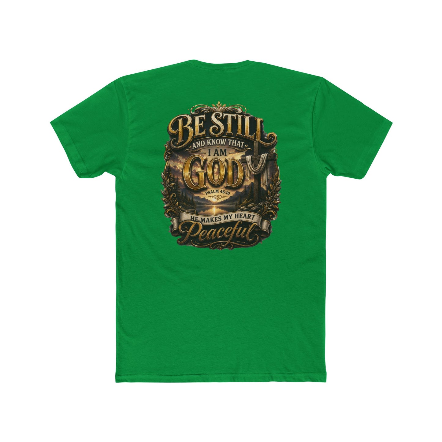 Be Still God Peaceful T-Shirt
